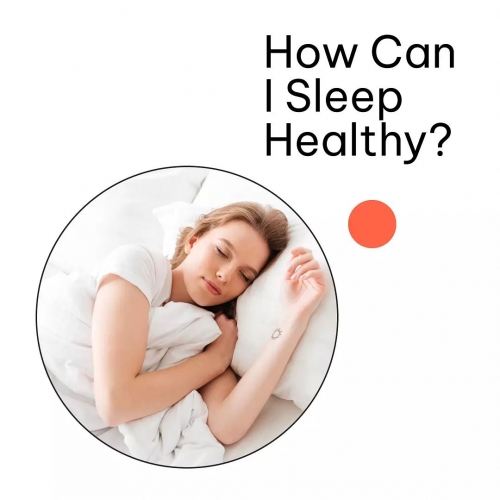 How Can I Sleep Healthy?